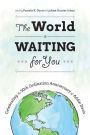 The World Is Waiting for You: Celebrating the 50th Ordination Anniversary of Addie Davis