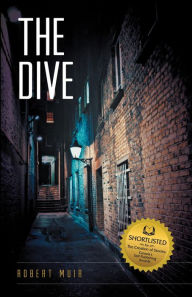 Title: The Dive, Author: Robert Muir