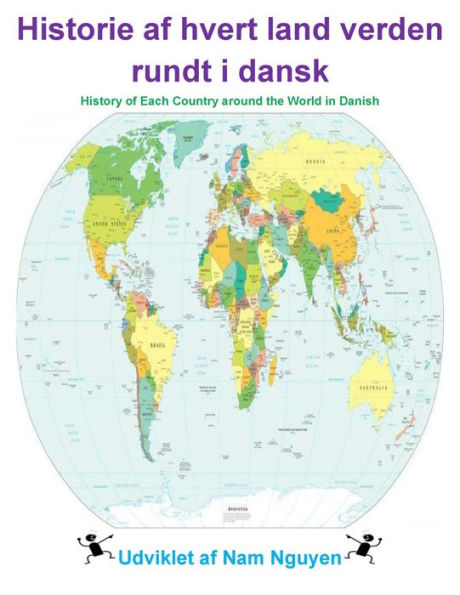 History of each Country around the World in Danish