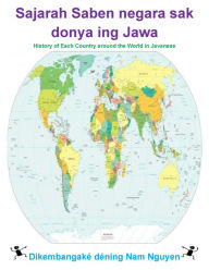 Title: History of each Country around the World in Javanese, Author: Nam Nguyen