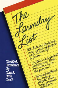 Title: The Laundry List - The ACoA Experience, Author: Tony A