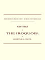 Myths of the Iroquois