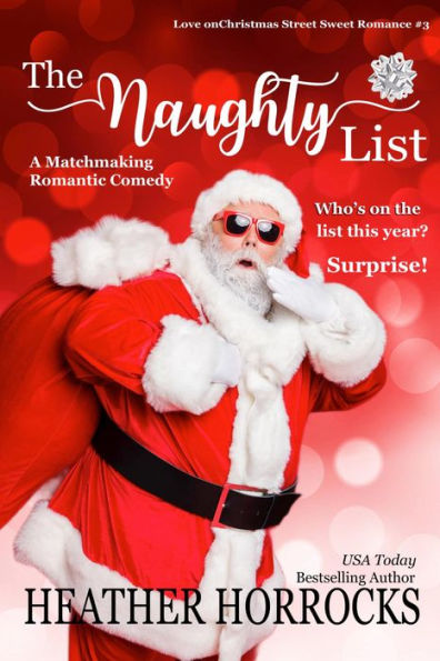 The Naughty List: A Matchmaking Romantic Comedy