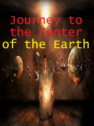 Title: A Journey Into the Center of the Earth sci fi, science fiction, edgar rice burroughs, space opera, space Presented by Resounding Wind Publishing, Author: Jules Verne