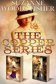 Title: The Copper Series, Author: Suzanne Woods Fisher