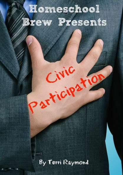 Civic Participation (Seventh Grade Social Science Lesson, Activities, Discussion Questions and Quizzes)