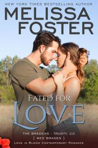 Fated for Love (Love in Bloom: The Bradens)