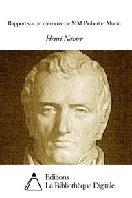 Title: Rapport sur un mémoire de MM Piobert et Morin, Author: Henri Navier