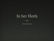 Title: In Her Heels, Author: Christine Ramponi