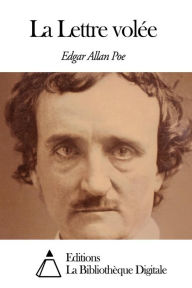 Title: La Lettre volée, Author: Edgar Allan Poe