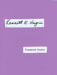 Title: Kenneth E. Hagin, Author: Frederick Hoehn