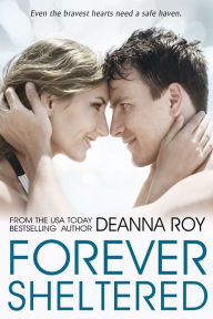 Title: Forever Sheltered (Forever Series #3), Author: Deanna Roy