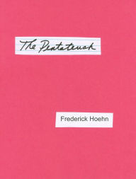 Title: The Pentateuch, Author: Frederick Hoehn