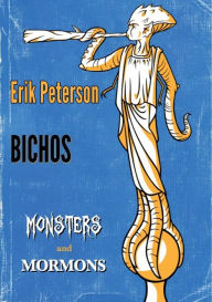 Title: Bichos, Author: Erik Peterson