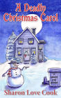 A Deadly Christmas Carol