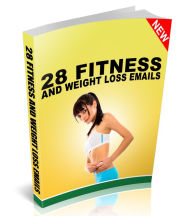 Title: 28 Fitness and Weight Loss Emails, Author: Jeremy Mccabe