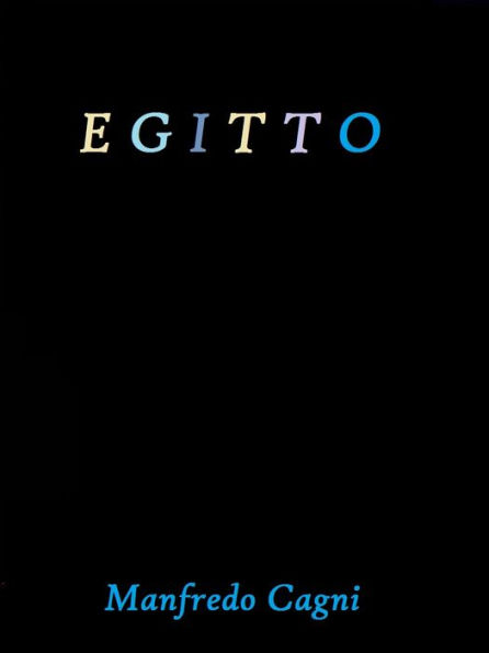 Egitto by Manfredo Cagni