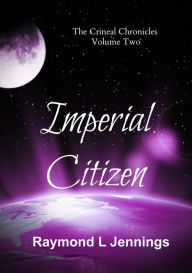 Title: Imperial Citizen, Author: Raymond Jennings