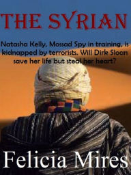 Title: The Syrian, Author: Felicia Mires