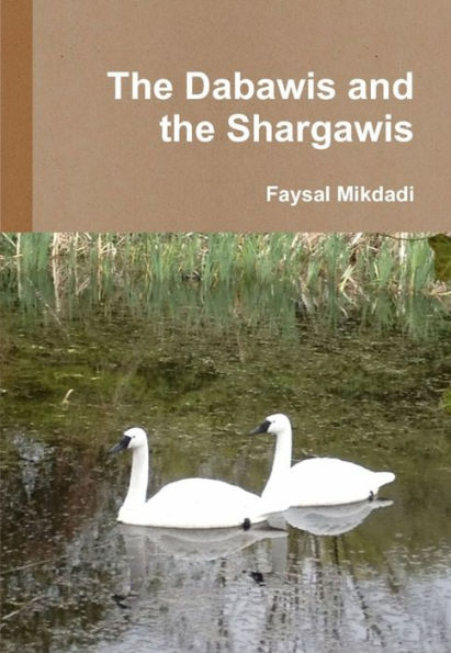 The Dabawis and the Shargawis