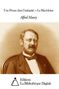 Title: Une Prusse dans ll, Author: Alfred Maury