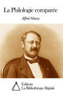 La Philologie comparée