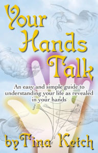 Title: Your Hands Talk, Author: Tina Ketch