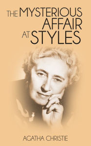 Title: The Mysterious Affair at Styles: Enhanced Ebooks, Author: Agatha Christie