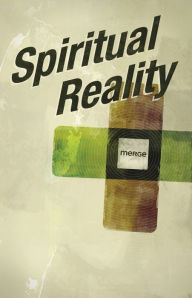 Title: Spiritual Reality: Merge Series, Author: Jeremy Summers
