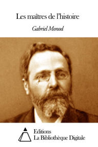 Title: Les maîtres de ll, Author: Gabriel Monod