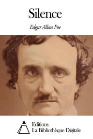 Title: Silence, Author: Edgar Allan Poe