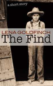 Title: The Find: A Short Story, Author: Lena Goldfinch