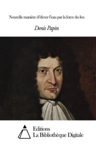Title: Nouvelle manière dd, Author: Denis Papin