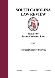 Title: The Road Paved with Gravel: The Encroachment of South Carolina's Judiciary Through Legislative Judicial Elections, Author: Samantha R. Wilder