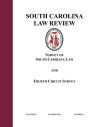 The Road Paved with Gravel: The Encroachment of South Carolina's Judiciary Through Legislative Judicial Elections