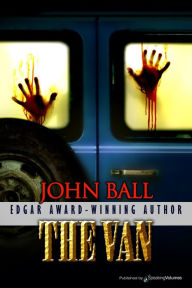 Title: The Van: A Tale of Terror, Author: John Ball