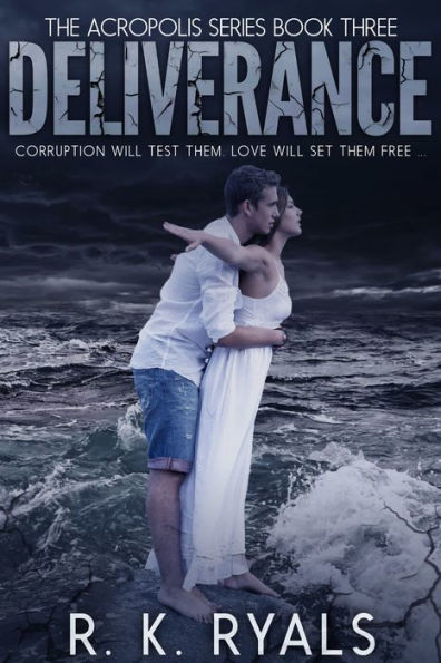 Deliverance (Acropolis Series #3)