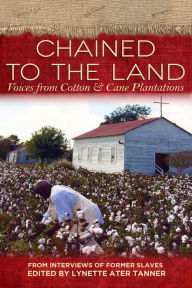 Title: Chained to the Land, Author: Lynette Ater Tanner