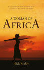 A Woman of Africa: If you run from both the sun and the moon you must one day confront your shadow