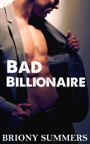 Bad Billionaire (M/M Bondage)