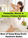 Fantastic, Horror & Science Fiction Erotica: Best of