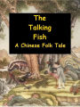 The Talking Fish - A Chinese Folk Tale