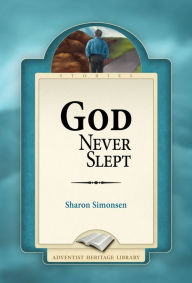 Title: God Never Slept, Author: Sharon Simonsen