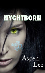 Title: Nyghtborn, Author: Aspen Lee