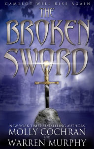 Title: The Broken Sword, Author: Molly Cochran