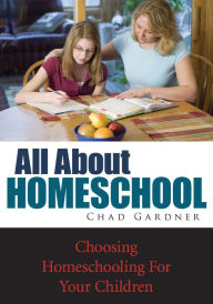 Title: All About Homeschool, Author: Chad Gardner