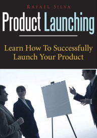 Title: Product Launching, Author: Rafael Silva