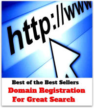 Title: Best of the Best Sellers Domain Registration For Great Search ( realm, kingdom, empire, dominion, province, territory, land, domain name, public domain, domain name server, domain name registration ), Author: Resounding Wind Publishing