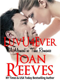 Title: LuvU4Ever, Author: Joan Reeves