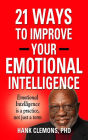 21 Ways to Improve Your Emotional Intelligence - A Practical Approach